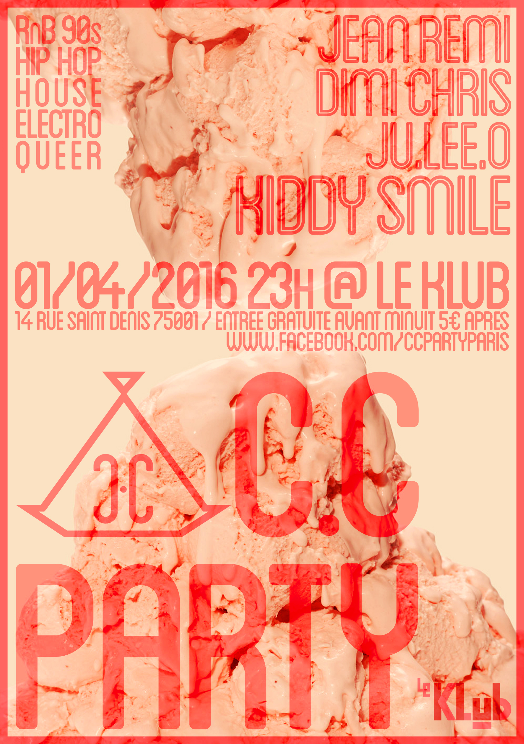 La C.C E13 ■ DJ Party ■ 01/04/16 ■ 23H