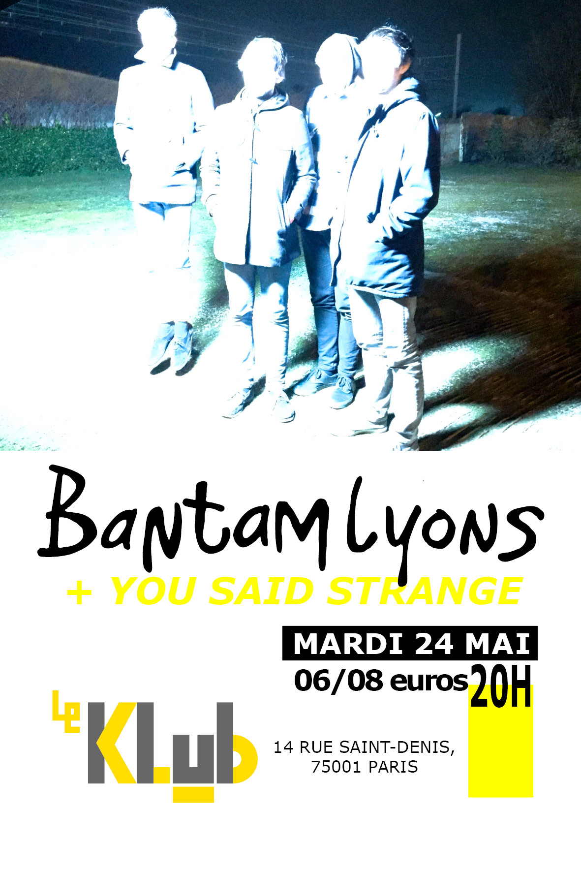 BANTAM LYONS + YOU SAID STRANGE ■ LIVE ■ 24/05/16 ■ 20H